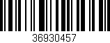 Código de barras (EAN, GTIN, SKU, ISBN): '36930457'