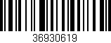 Código de barras (EAN, GTIN, SKU, ISBN): '36930619'