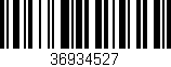 Código de barras (EAN, GTIN, SKU, ISBN): '36934527'