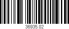 Código de barras (EAN, GTIN, SKU, ISBN): '36935.02'