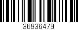 Código de barras (EAN, GTIN, SKU, ISBN): '36936479'