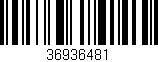 Código de barras (EAN, GTIN, SKU, ISBN): '36936481'