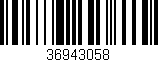 Código de barras (EAN, GTIN, SKU, ISBN): '36943058'
