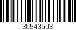 Código de barras (EAN, GTIN, SKU, ISBN): '36943503'