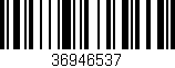 Código de barras (EAN, GTIN, SKU, ISBN): '36946537'