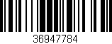 Código de barras (EAN, GTIN, SKU, ISBN): '36947784'