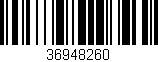 Código de barras (EAN, GTIN, SKU, ISBN): '36948260'