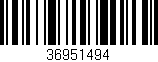 Código de barras (EAN, GTIN, SKU, ISBN): '36951494'