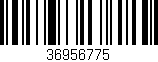 Código de barras (EAN, GTIN, SKU, ISBN): '36956775'