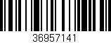 Código de barras (EAN, GTIN, SKU, ISBN): '36957141'