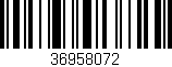 Código de barras (EAN, GTIN, SKU, ISBN): '36958072'