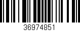 Código de barras (EAN, GTIN, SKU, ISBN): '36974851'