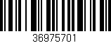 Código de barras (EAN, GTIN, SKU, ISBN): '36975701'
