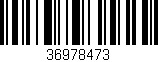 Código de barras (EAN, GTIN, SKU, ISBN): '36978473'