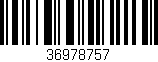 Código de barras (EAN, GTIN, SKU, ISBN): '36978757'