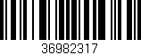 Código de barras (EAN, GTIN, SKU, ISBN): '36982317'