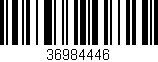 Código de barras (EAN, GTIN, SKU, ISBN): '36984446'