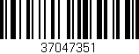 Código de barras (EAN, GTIN, SKU, ISBN): '37047351'