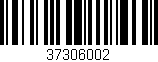 Código de barras (EAN, GTIN, SKU, ISBN): '37306002'