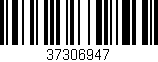 Código de barras (EAN, GTIN, SKU, ISBN): '37306947'