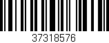Código de barras (EAN, GTIN, SKU, ISBN): '37318576'
