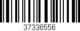 Código de barras (EAN, GTIN, SKU, ISBN): '37336556'