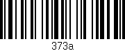 Código de barras (EAN, GTIN, SKU, ISBN): '373a'
