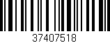 Código de barras (EAN, GTIN, SKU, ISBN): '37407518'