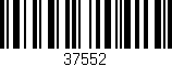 Código de barras (EAN, GTIN, SKU, ISBN): '37552'