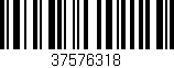 Código de barras (EAN, GTIN, SKU, ISBN): '37576318'