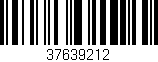 Código de barras (EAN, GTIN, SKU, ISBN): '37639212'
