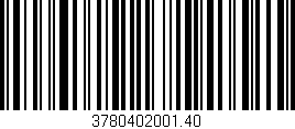 Código de barras (EAN, GTIN, SKU, ISBN): '3780402001.40'