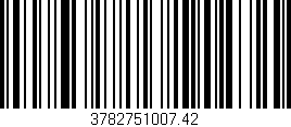 Código de barras (EAN, GTIN, SKU, ISBN): '3782751007.42'