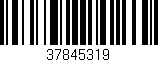 Código de barras (EAN, GTIN, SKU, ISBN): '37845319'