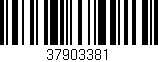 Código de barras (EAN, GTIN, SKU, ISBN): '37903381'