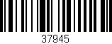 Código de barras (EAN, GTIN, SKU, ISBN): '37945'