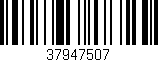 Código de barras (EAN, GTIN, SKU, ISBN): '37947507'
