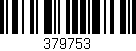 Código de barras (EAN, GTIN, SKU, ISBN): '379753'