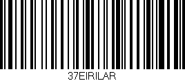 Código de barras (EAN, GTIN, SKU, ISBN): '37EIRILAR'