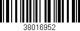 Código de barras (EAN, GTIN, SKU, ISBN): '38016952'