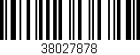 Código de barras (EAN, GTIN, SKU, ISBN): '38027878'