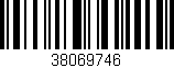 Código de barras (EAN, GTIN, SKU, ISBN): '38069746'