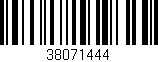 Código de barras (EAN, GTIN, SKU, ISBN): '38071444'