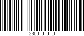 Código de barras (EAN, GTIN, SKU, ISBN): '3809_0_0_U'