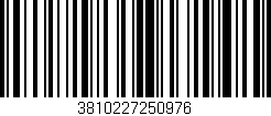 Código de barras (EAN, GTIN, SKU, ISBN): '3810227250976'