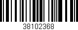Código de barras (EAN, GTIN, SKU, ISBN): '38102368'