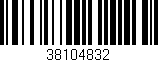 Código de barras (EAN, GTIN, SKU, ISBN): '38104832'