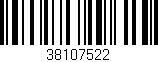 Código de barras (EAN, GTIN, SKU, ISBN): '38107522'