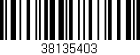 Código de barras (EAN, GTIN, SKU, ISBN): '38135403'