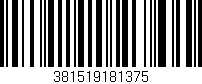 Código de barras (EAN, GTIN, SKU, ISBN): '381519181375'